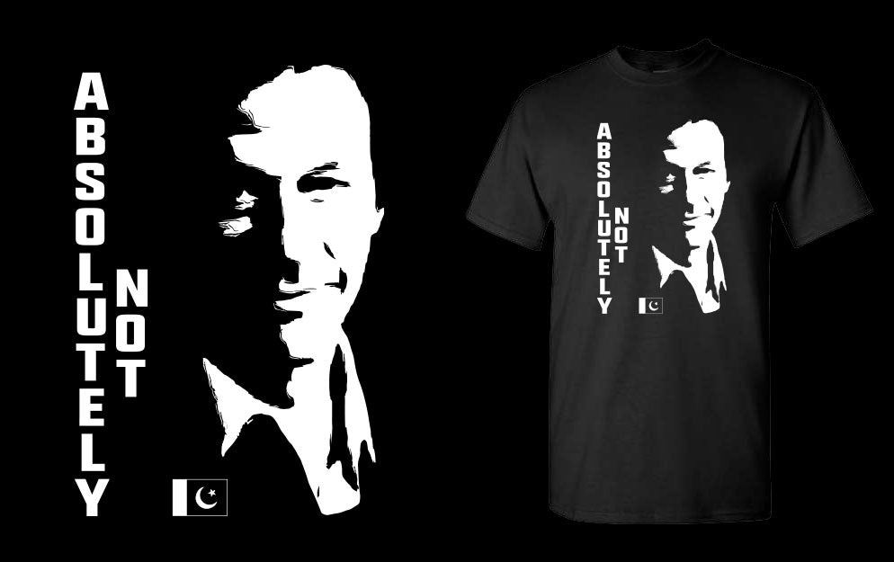 Absolutely Not T-Shirt – Imran Khan Protest Quote Shirt (Vertical Design)